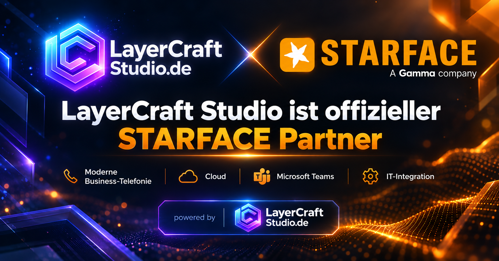 LayerCraft und STARFACE Partnerschaft